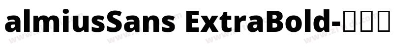 almiusSans ExtraBold字体转换 almiusSans ExtraBold字体转换